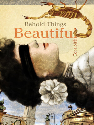 cover image of Behold Things Beautiful